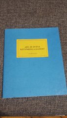kniha Aby ze světa nevymizela radost almanach, Státní vědecká knihovna 1995