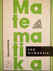 kniha Matematika pro gymnázia stereometrie, Prometheus 1999