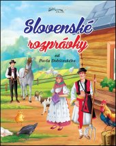 kniha Slovenské rozprávky od Pavla Dobšinského, Foni book 2016