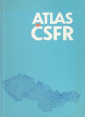 kniha Atlas ČSFR Učební pomůcka pro zákl. a střední školy, Geodetický a kartografický podnik 1990