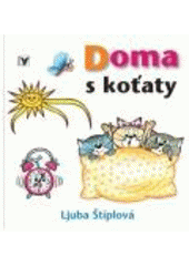 kniha Doma s koťaty, Albatros 2008