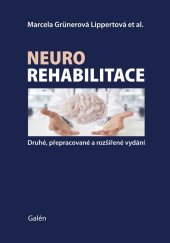 kniha Neurorehabilitace, Galén 2024