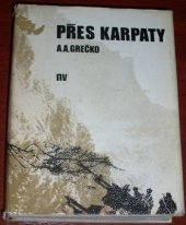 kniha Přes Karpaty, Naše vojsko 1974