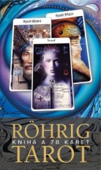 kniha Röhrig tarot Kniha + karty, Synergie 2016