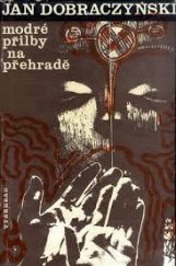 kniha Modré přilby na přehradě, Vyšehrad 1976