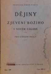 kniha Dějiny zjevení Božího v Novém zákoně pro střední školy, Státní nakladatelství 1938