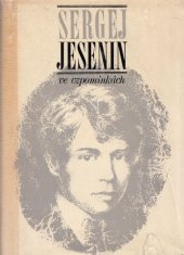 kniha Sergej Jesenin ve vzpomínkách [Sborník], Lidové nakladatelství 1975