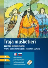 kniha Traja mušketieri B1/B2 (FJ-SJ) francúžština / slovenčina, Edika 2018