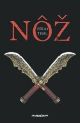 kniha Nôž, Marenčin PT 2016