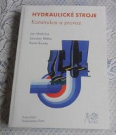 kniha Hydraulické stroje konstrukce a provoz, ČVUT 2002