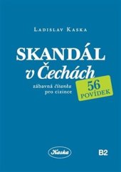 kniha Skandál v Čechách Zábavná čítanka pro cizince, Ladislav Kaska 2019
