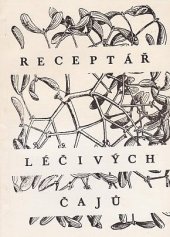 kniha Receptář léčivých čajů, Jaroslav Kubát 1991