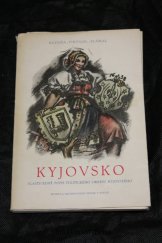 kniha Kyjovsko Vlastivědný popis politického okresu kyjovského, Musejní a archeologický spolek 1948