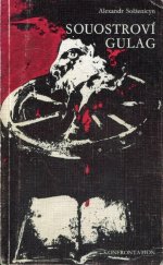 kniha Souostroví Gulag 1. sv 1918-1956 Pokus o umělecké pojednání, Konfrontace 1974