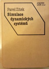 kniha Simulace dynamických systémů celost. vysokošk. učebnice pro skupinu stud. oborů Strojírenství a ostatní kovodělná výroba, SNTL 1990