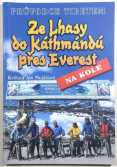 kniha Ze Lhasy do Káthmándú přes Everest Na Kole, Computer Press 2004
