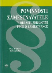 kniha Povinnosti zaměstnavatele v oblasti zdravotní péče o zaměstnance, Anag 1998