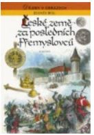 kniha České země za posledních Přemyslovců, Albatros 1995