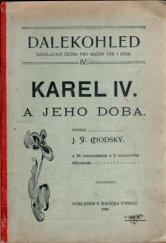 kniha Karel IV. a jeho doba, F. Šimáček 1902