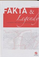 kniha Fakta & legendy o pražské městské hromadné dopravě, Dopravní podnik hlavního města Prahy 2010