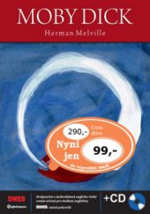 kniha Moby Dick = [Bílá velryba : dvojjazyčná anglicko-česká kniha pro mírně pokročilé], Angličtina.com ve spolupráci s MAFRA 2011