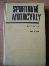 kniha Sportovní motocykly, Naše vojsko 1967