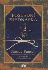 kniha Poslední přednáška, Beta 2009