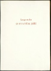 kniha Legenda o svatém Jiří, Kruh bibliofilů na Moravě 1952