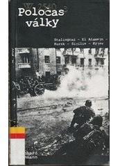 kniha Poločas války Stalingrad - El Alamejn - Kursk - Sicílie - Kyjev, Zdeněk Susa 2005