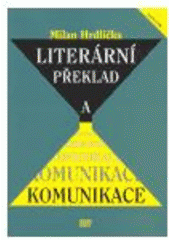 kniha Literární překlad a komunikace, ISV 2003