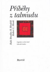 kniha Příběhy z talmudu legendy a ponaučení ze staré židovské literární tradice, Portál 1999