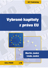 kniha Vybrané kapitoly z práva EU, Key Publishing 2009