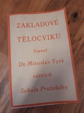 kniha Základové tělocviku, Matice Sokola pražského 1926