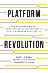 kniha Platform Revolution How Networked Markets Are Transforming the Economy, Norton&Company, New York 2017