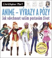 kniha Anime – Výrazy a pózy Jak vdechnout vašim postavám život, Zoner Press 2022