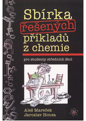 kniha Sbírka řešených příkladů z chemie pro studenty středních škol, Proton 1998