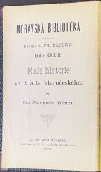 kniha Malé historie ze života staročeského, J.F. Šašek 1888