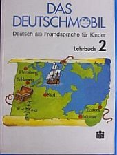 kniha Das Deutschmobil [Teil] 2 [c] Deutsch als Fremdsprache für Kinder., Státní pedagogické nakladatelství 1992