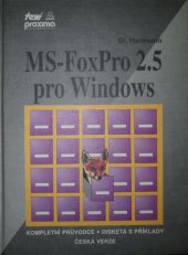 kniha MS-FoxPro 2.5 pro Windows kompletní průvodce, Proxima 1994