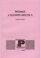 kniha Intonace a sluchová analýza II, Univerzita Palackého, Pedagogická fakulta 2002