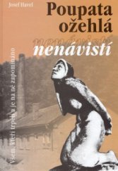 kniha Poupata ožehlá nenávistí, OFTIS 2006