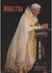 kniha Modlitba, Matice cyrilometodějská ve spolupráci s Arcibiskupstvím olomouckým 2008