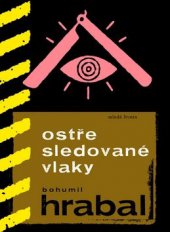 kniha Ostře sledované vlaky, Mladá fronta 2009