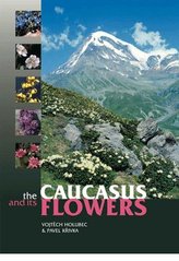 kniha The Caucasus and its flowers, Loxia 2006