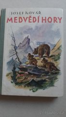 kniha Medvědí hory, R. Promberger 1947