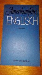 kniha Amerikanisches english, Veb Verlag Enzyklopädie 1986