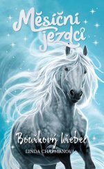 kniha Měsíční jezdci Bouřkový hřebec, Pikola 2024