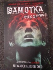 kniha Útěk z výhně 2. - Samotka, Fobos 2021