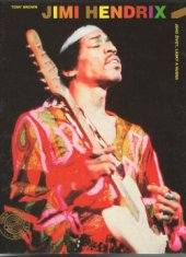 kniha Jimi Hendrix  Jeho život, lásky a hudba, Champagne avantgarde 1993