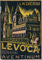 kniha Levoča román, Aventinum 1926